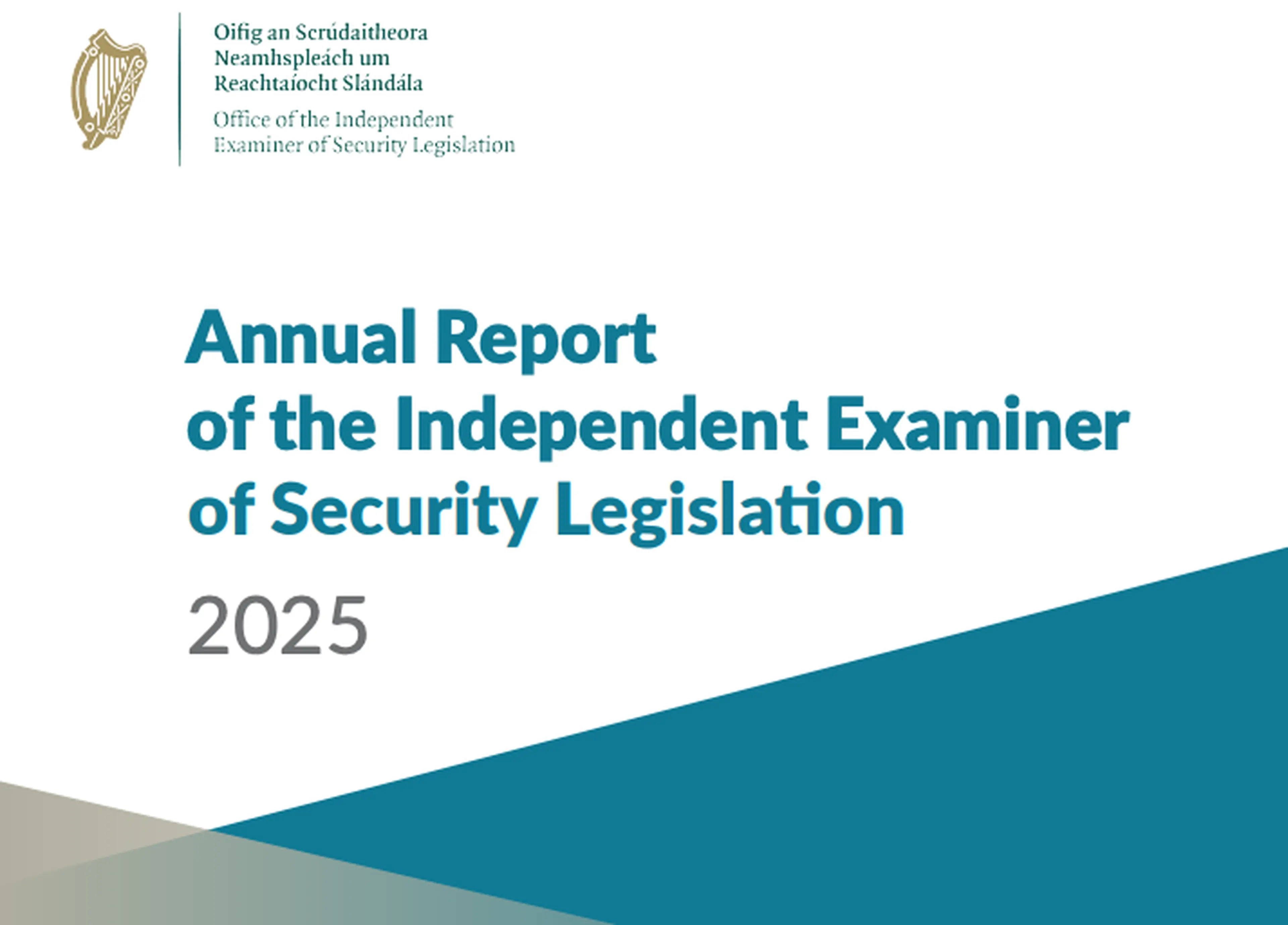 Independent Examiner of Security Legislation publishes first Annual Report Image